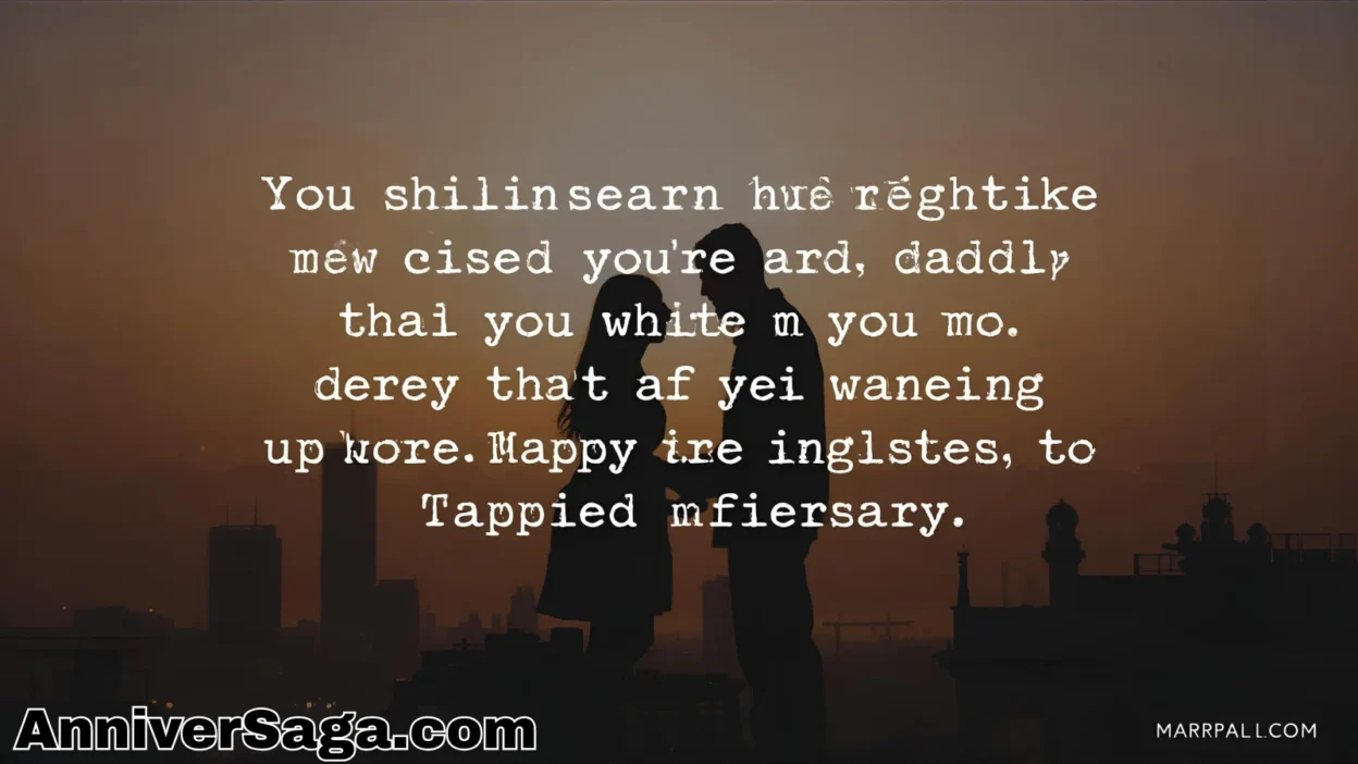 Romantic Marriage Anniversary Wishes