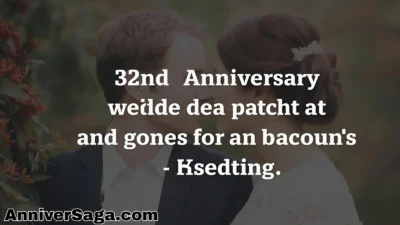 32nd Wedding Anniversary Quotes
